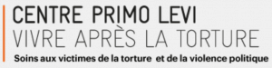 Centre Primo Levi - Vivre après la torture - Soins aux victimes de la torture et de la violence politique
